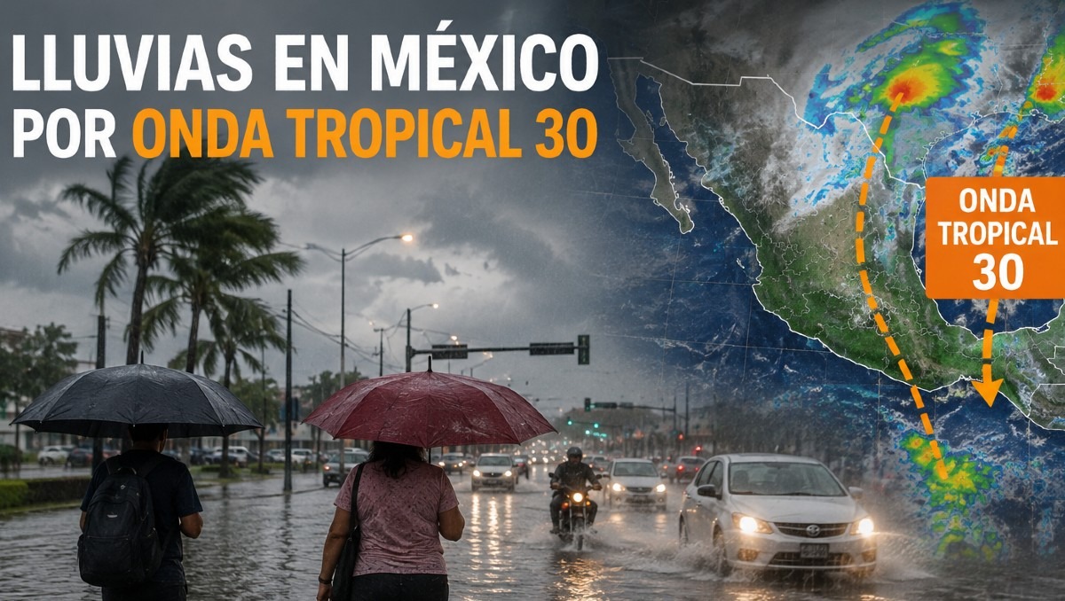 ¿Qué zonas de México impactará la Onda Tropical 30? Trayectoria