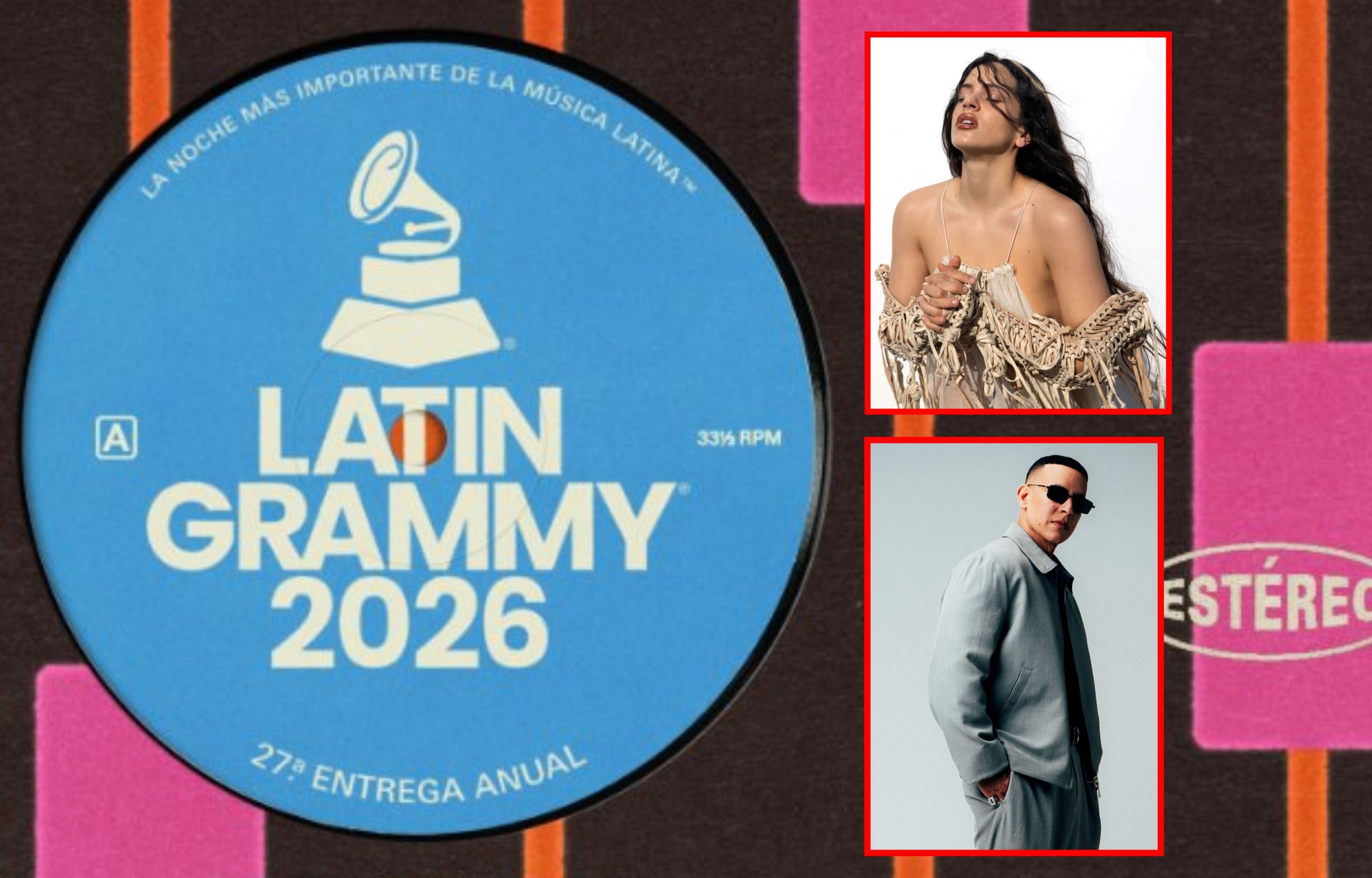 Rosalía y Daddy Yankee confirmados para actuar en los Latin Grammy 2026