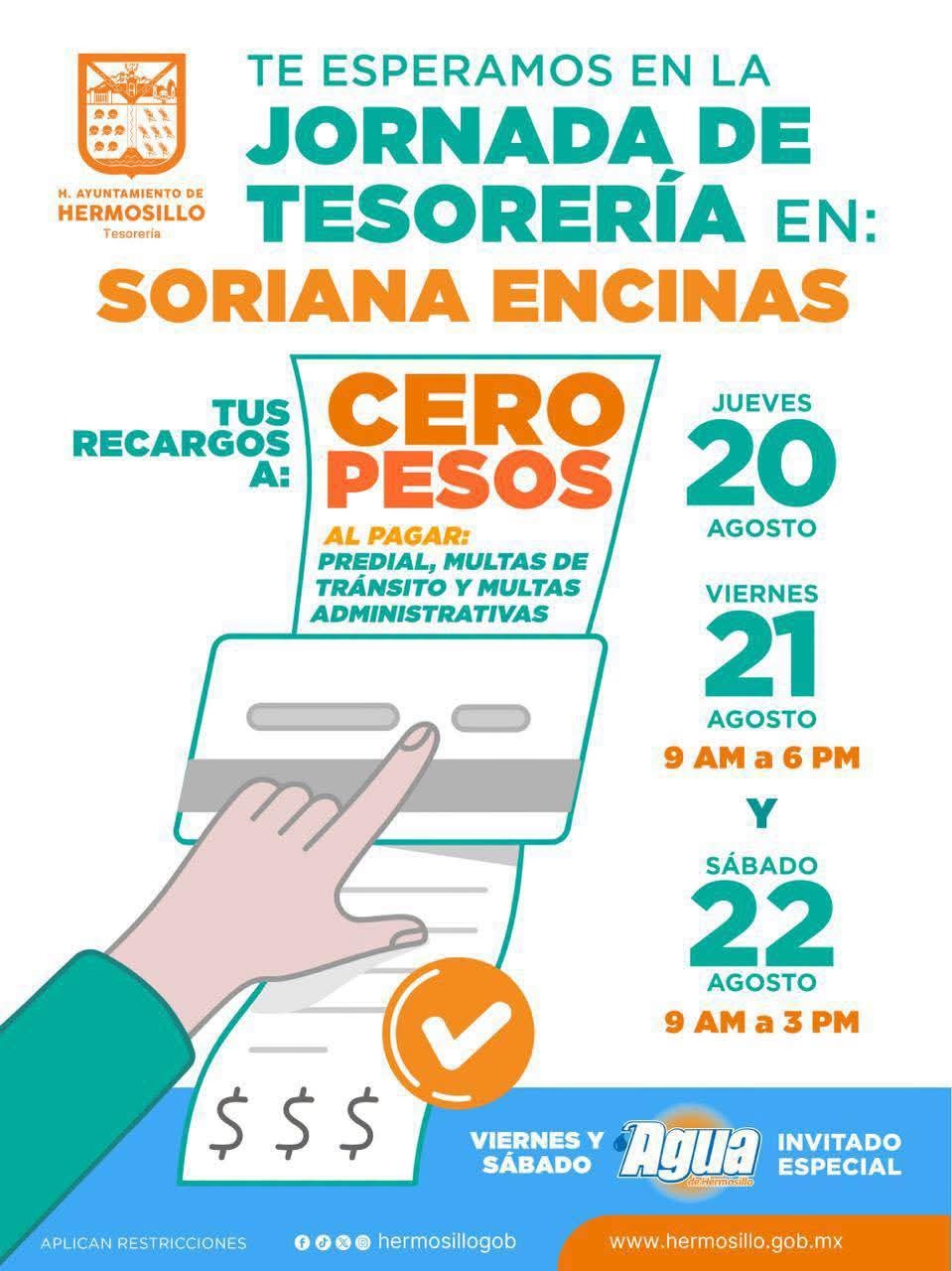 Recargos a cero pesos te esperan en Jornada de Tesorería en Soriana Encinas
